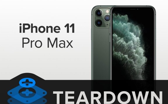 iPhone11 Pro Max拆机测评